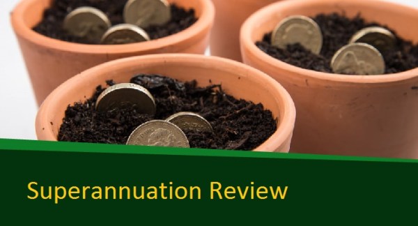 Superannuation REVIEW